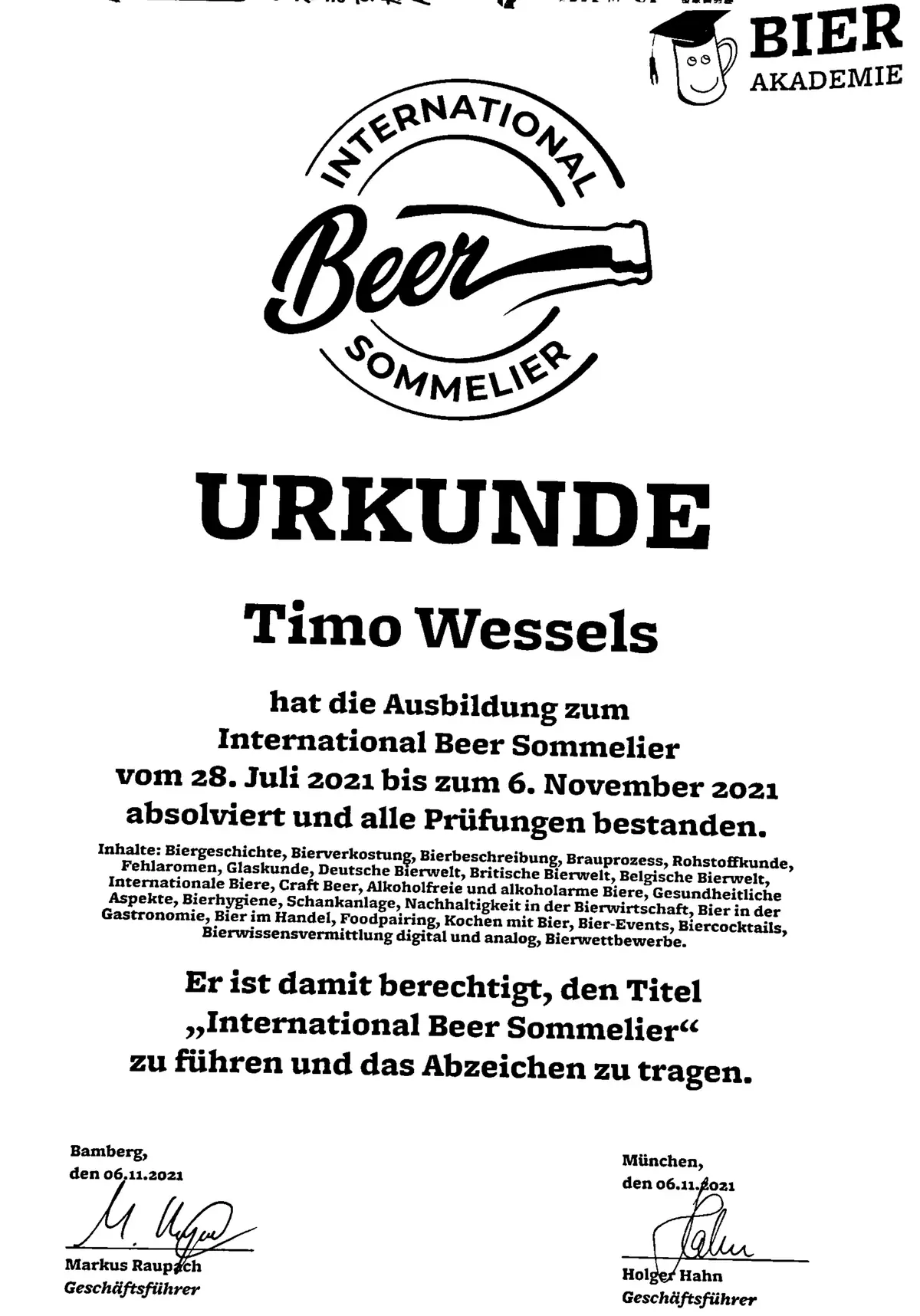 Certificate: International Beer Sommelier, Bierakademie, 2021